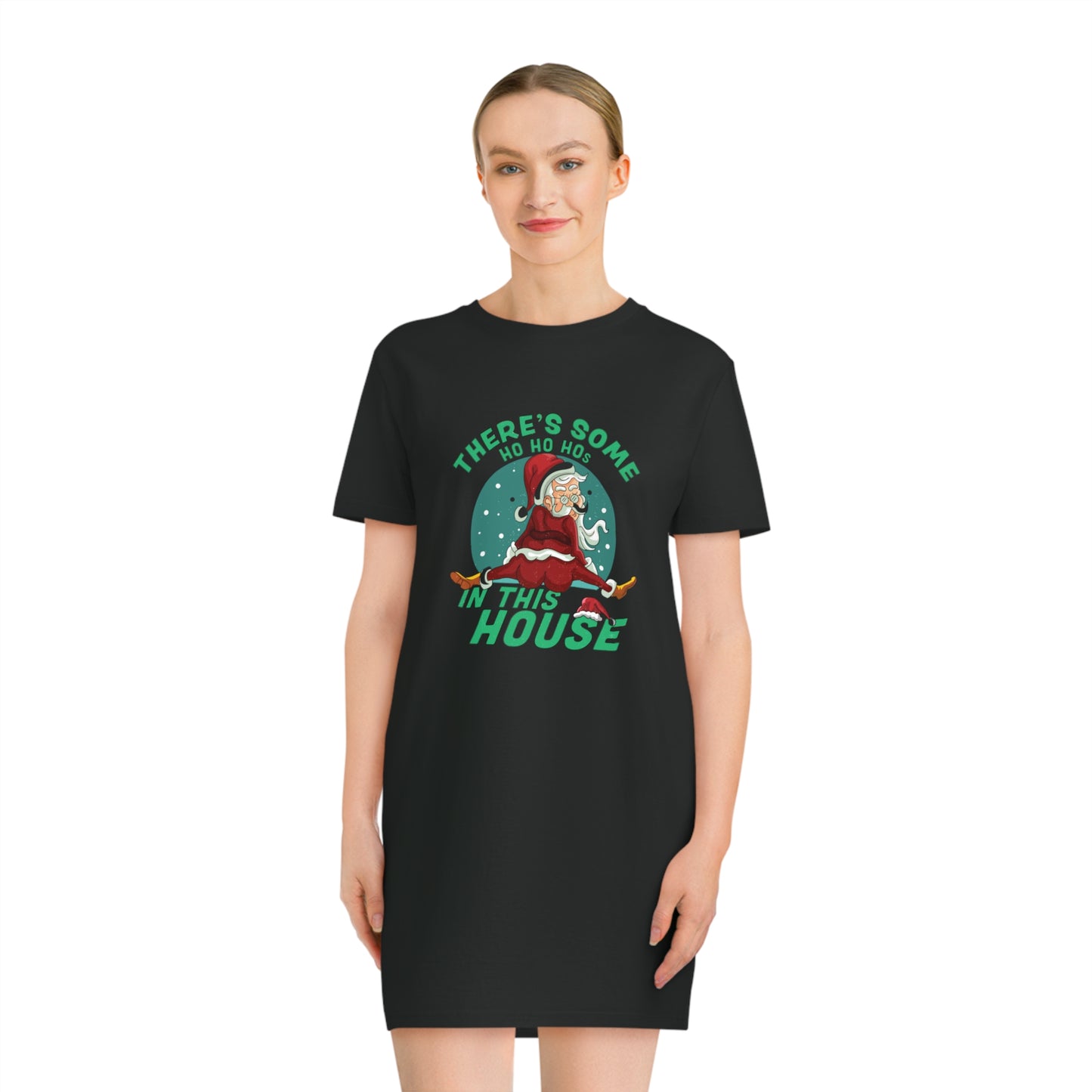 THERE'S SOME HO HO HO'S IN THIS HOUSE T-SHIRT DRESS - CHRISTMAS SLEEPWEAR DRESS - CHRISTMAS LOUNGE DRESS