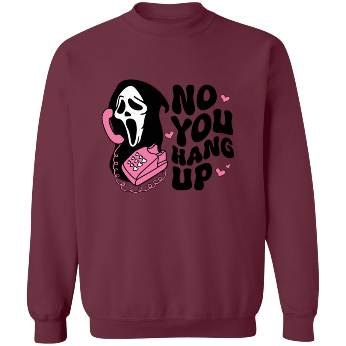 NO YOU HANG UP HALLOWEEN CREWNECK SWEATSHIRT