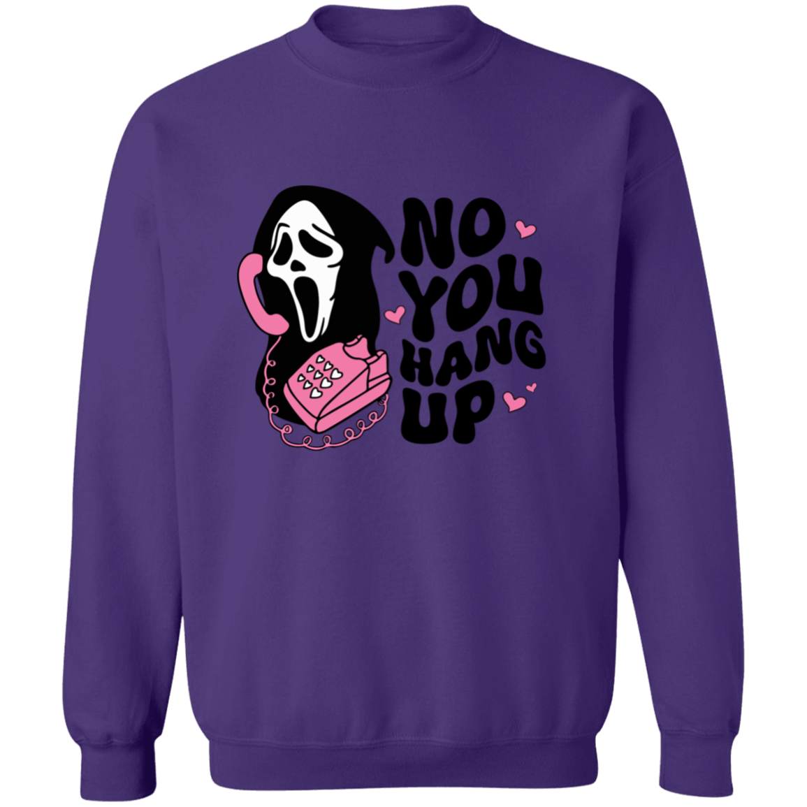 NO YOU HANG UP HALLOWEEN CREWNECK SWEATSHIRT