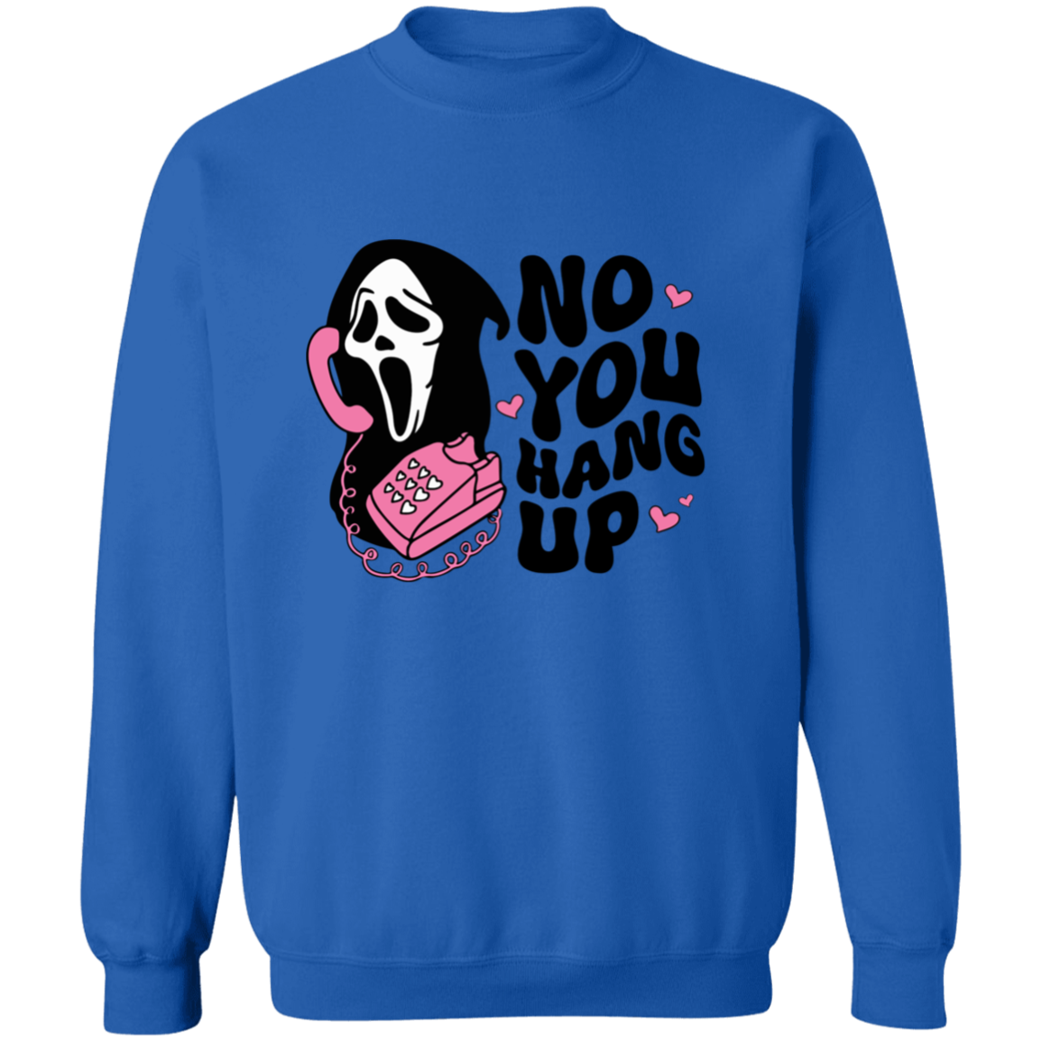 NO YOU HANG UP HALLOWEEN CREWNECK SWEATSHIRT