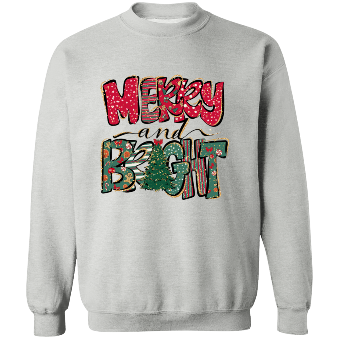 MERRY AND BRIGHT CHRISTMAS UNISEX CREWNECK SWEATSHIRT
