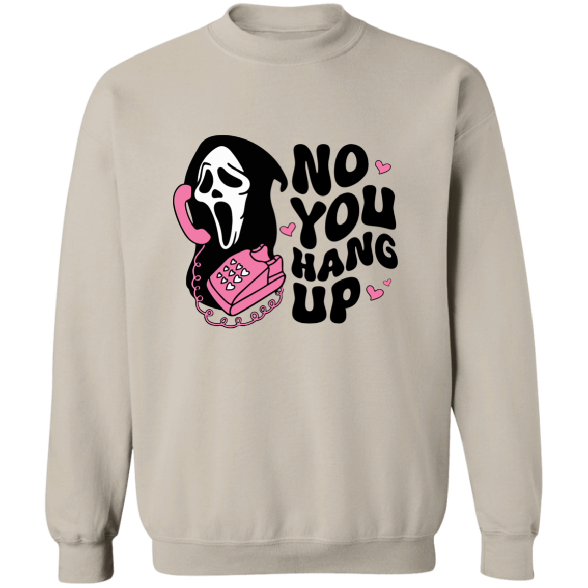 NO YOU HANG UP HALLOWEEN CREWNECK SWEATSHIRT