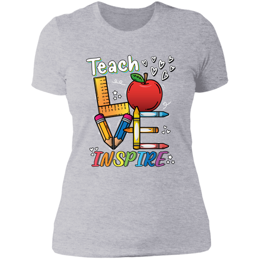 TEACH LOVE INSPIRE LADIES BOYFRIEND T-SHIRT