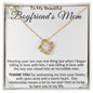 TO MY BEAUTIFUL BOYFRIEND'S MOM LOVE KNOT NECKLACE