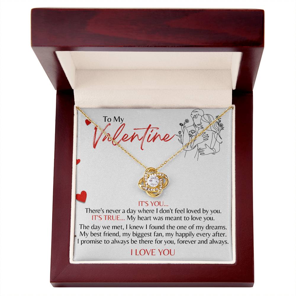 TO MY VALENTINE - IT'S YOU - LOVE KNOT NECKLACE