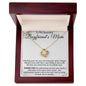 TO MY BEAUTIFUL BOYFRIEND'S MOM LOVE KNOT NECKLACE