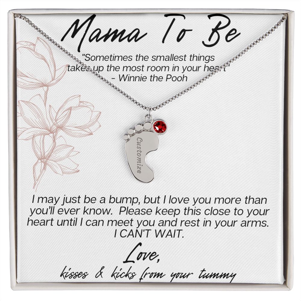 MAMA TO BE - I MAY JUST BE A BUMP ENGRAVED BABY FEET WITH BIRTHSTONES NECKLACE