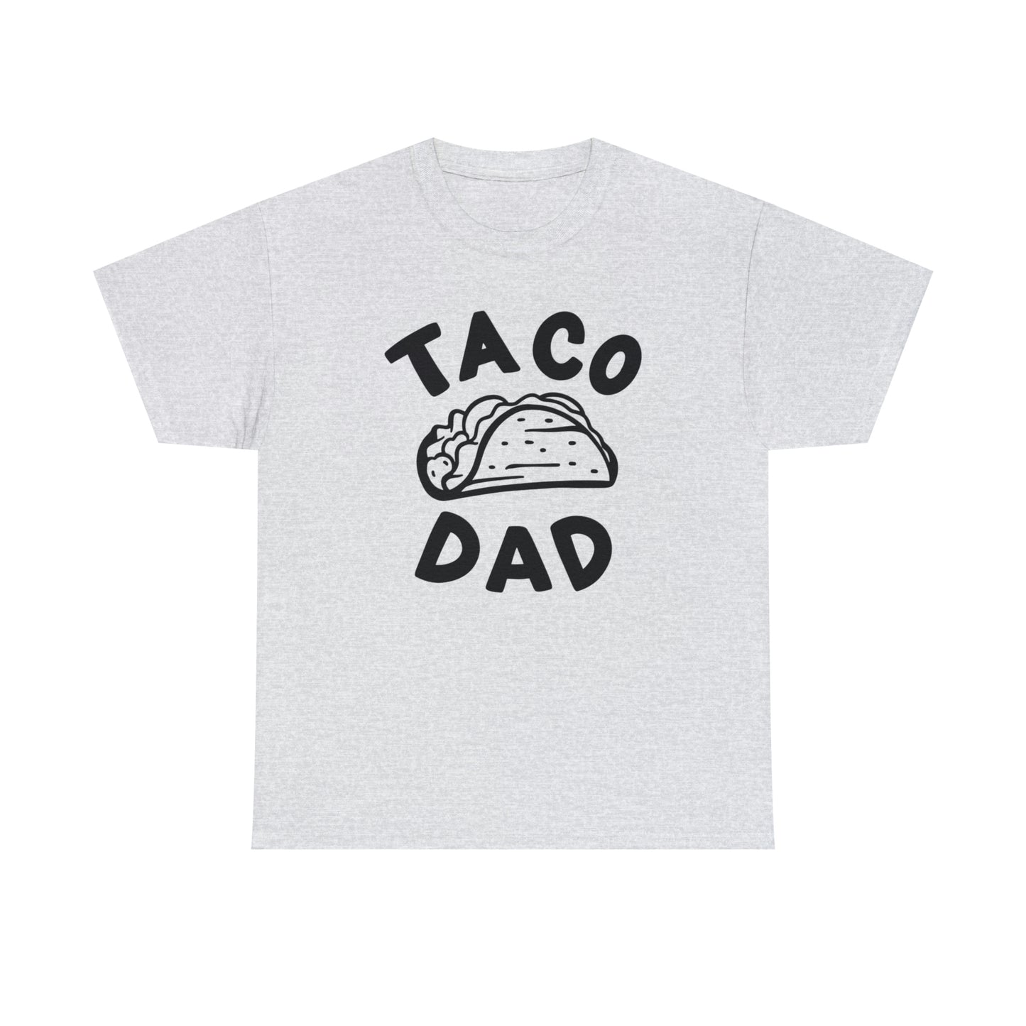 TACO DAD T-SHIRT
