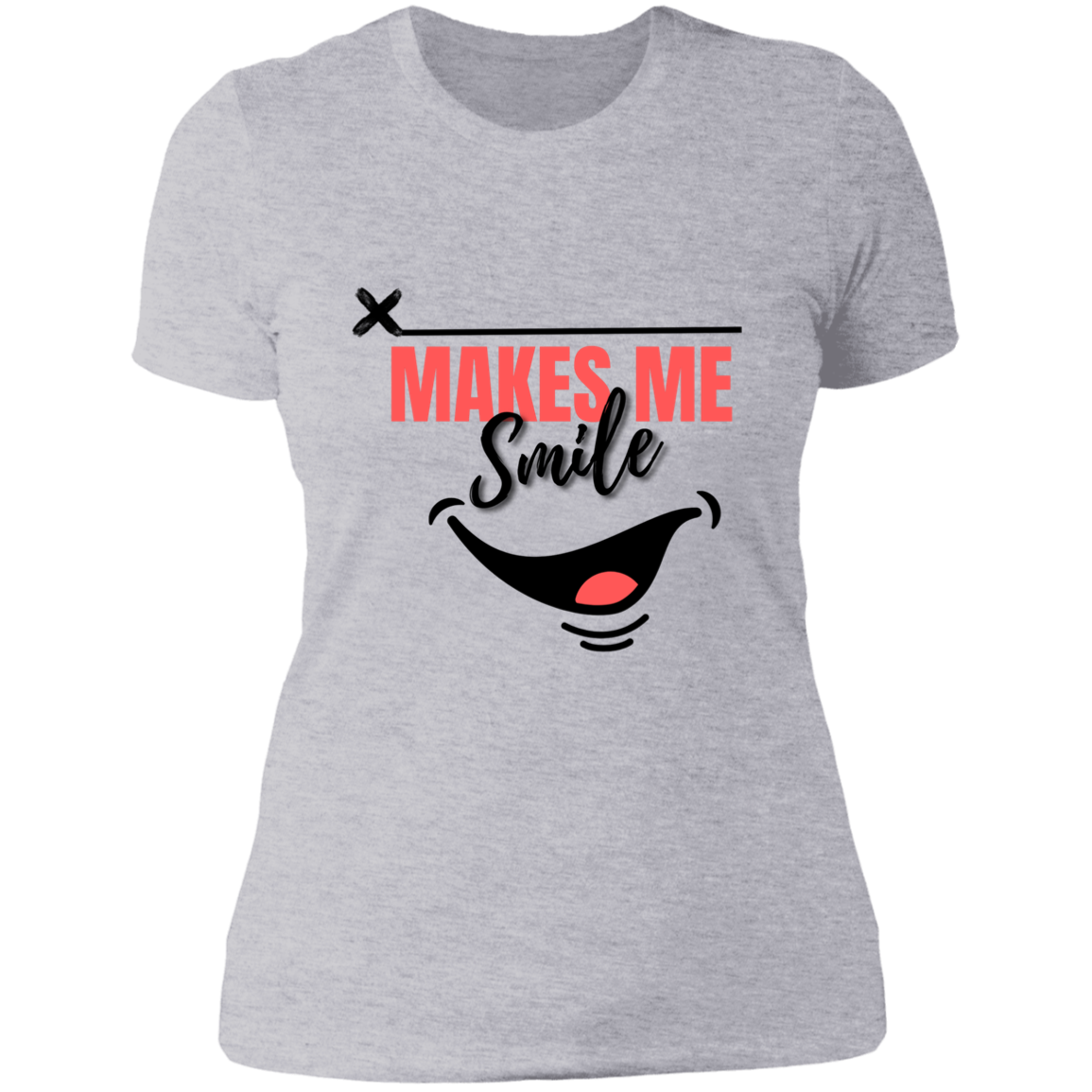 MAKES ME SMILE LADIES BOYFRIEND T-SHIRT
