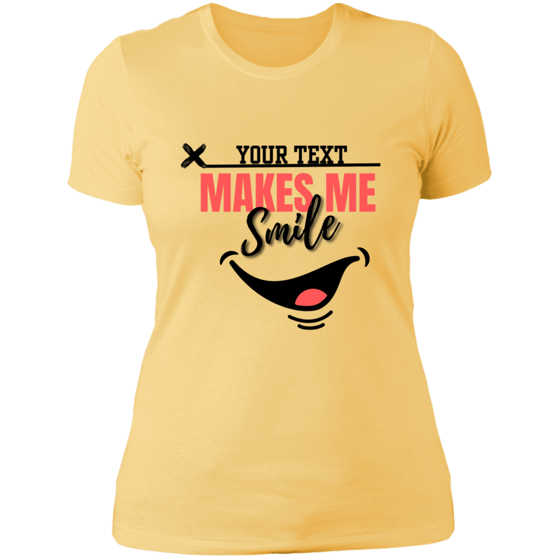 (ADD YOUR TEXT) LADIES BOYFRIEND T-SHIRT