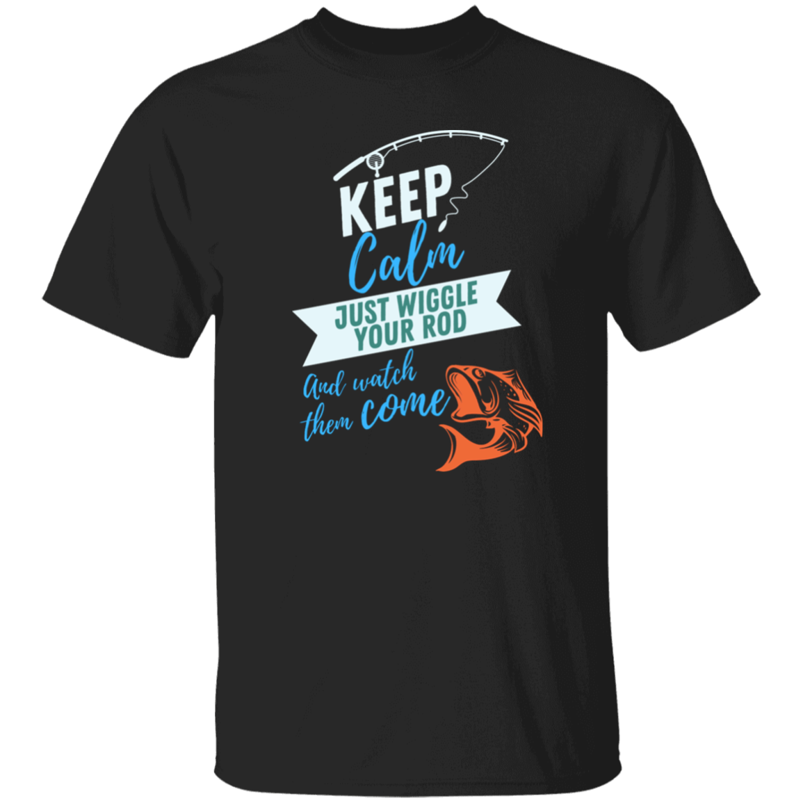KEEP CALM FISHING T-SHIRT