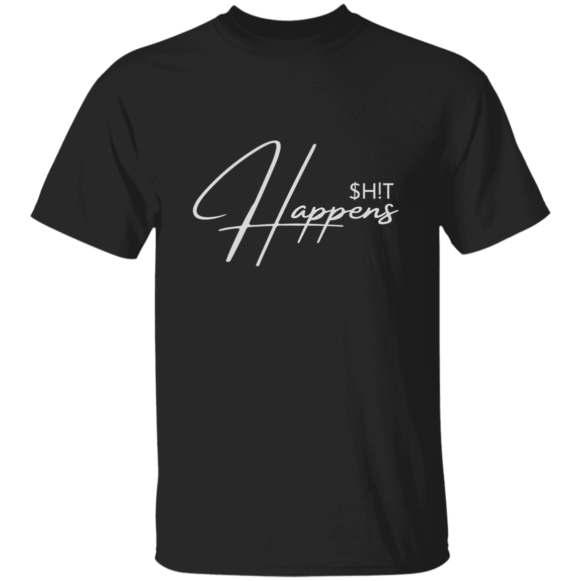 SHIT HAPPENS T-SHIRT