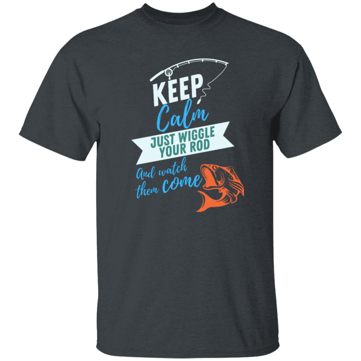 KEEP CALM FISHING T-SHIRT