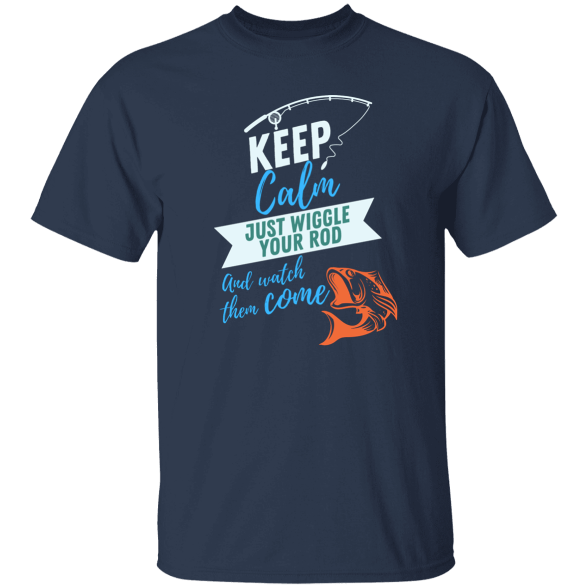 KEEP CALM FISHING T-SHIRT