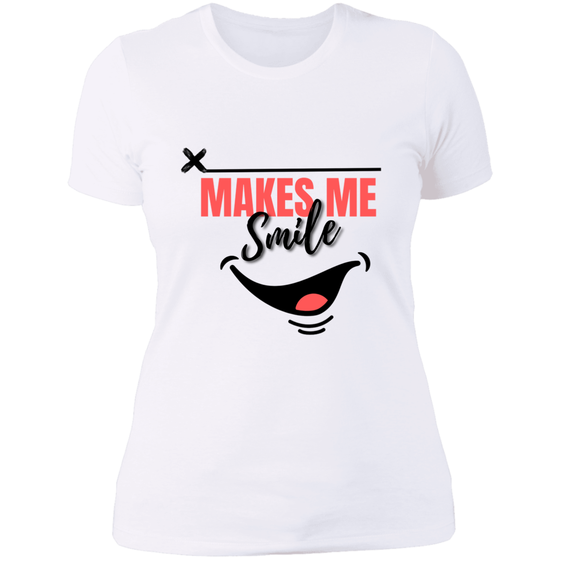 MAKES ME SMILE LADIES BOYFRIEND T-SHIRT