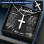TO MY DAUGHTER PERSONALIZED STAINLESS STEEL CROSS NECKLACE W/MC