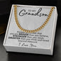 TO MY GRANDSON CUBAN LINK CHAIN, CHRISTMAS GIFT, GRADUATION GIFT, BIRTHDAY GIFT