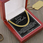 TO MY SOULMATE CUBAN LINK CHAIN, BIRTHDAY GIFT, CHRISTMAS GIFT, SPECIAL MOMENT GIFT