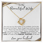 TO MY BEAUTIFUL WIFE LOVE KNOT NECKLACE