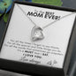 TO THE BEST MOM EVER FOREVER NECKLACE