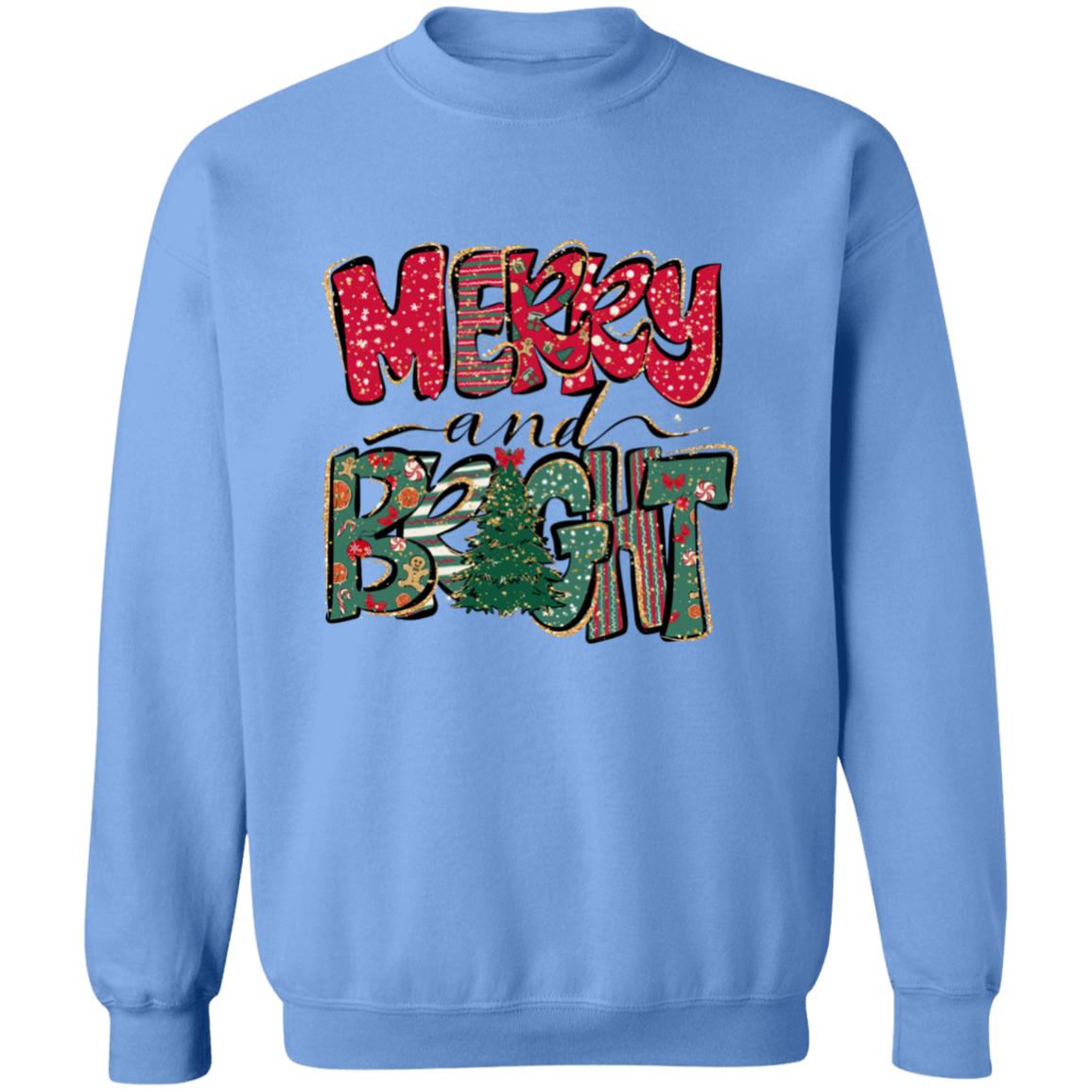 MERRY AND BRIGHT CHRISTMAS UNISEX CREWNECK SWEATSHIRT