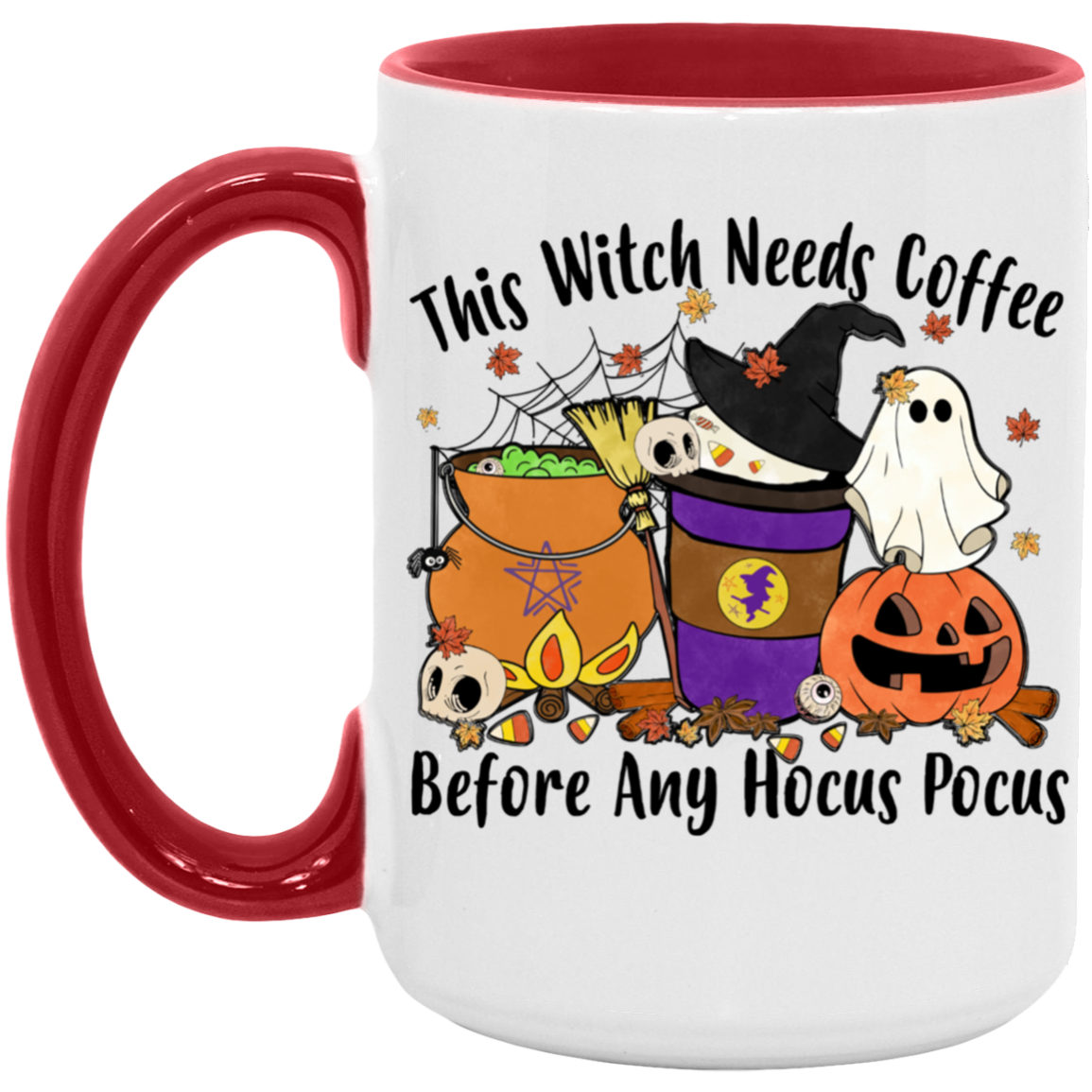 THIS WITCH NEEDS COFFEE 15oz. ACCENT MUG