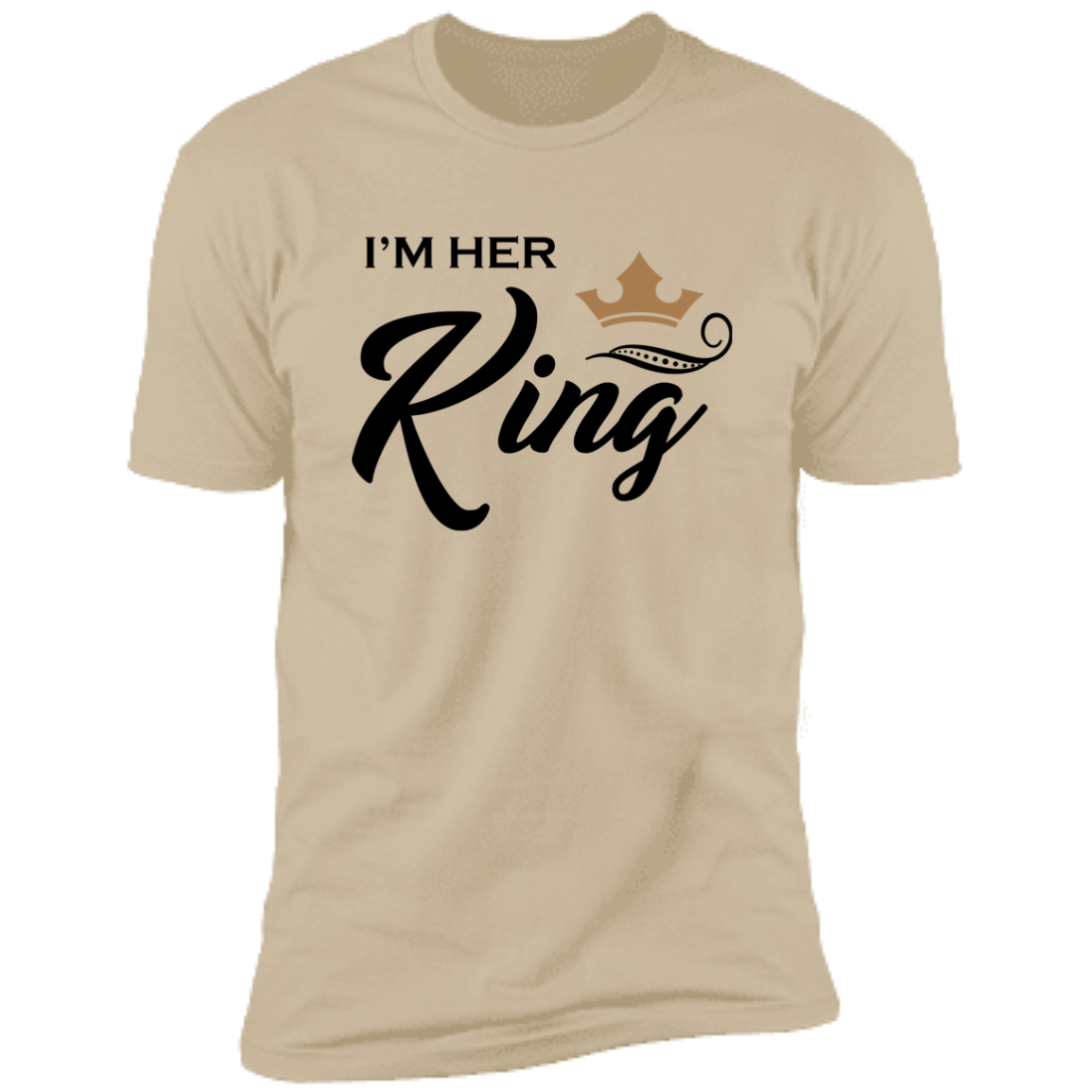 I'M HER KING PREMIUM SHORT SLEEVE T-SHIRT