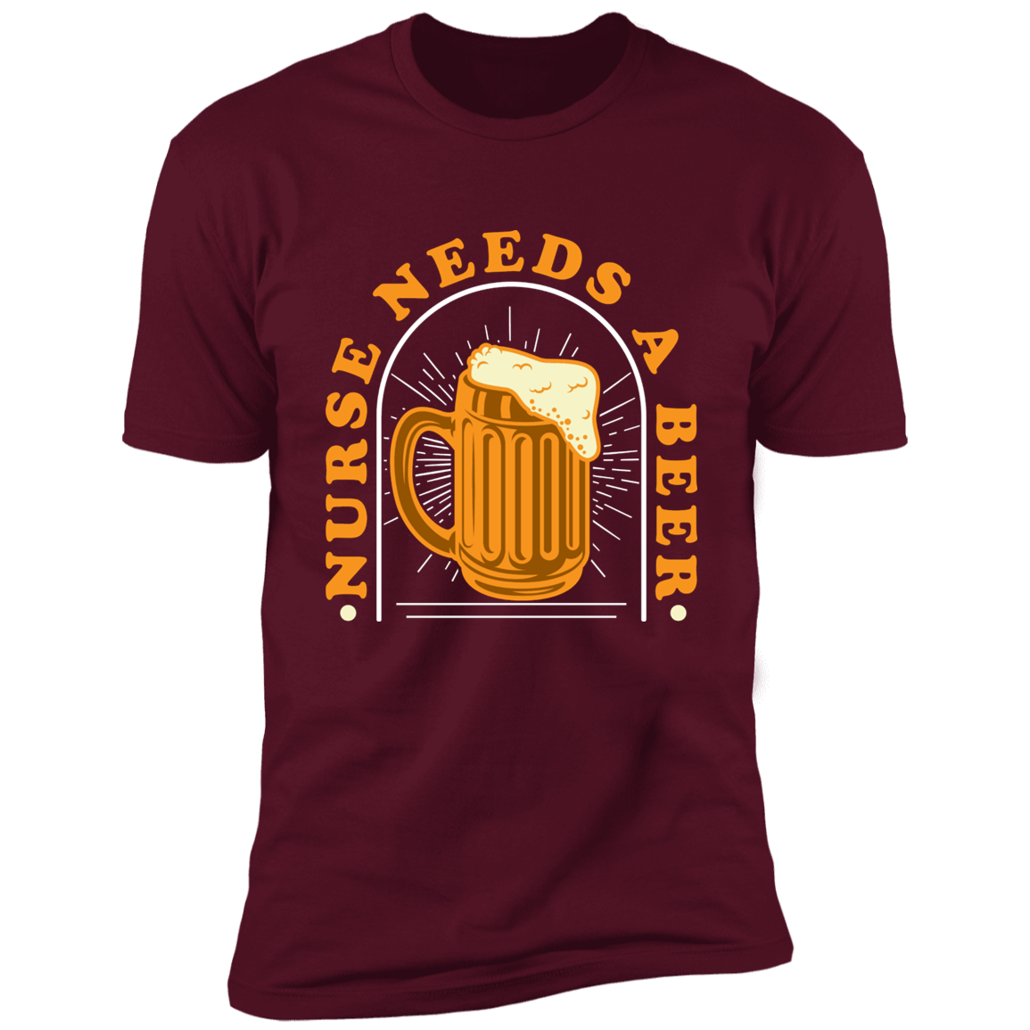 THIS NURSE NEEDS A BEER PREMIUM T-SHIRT