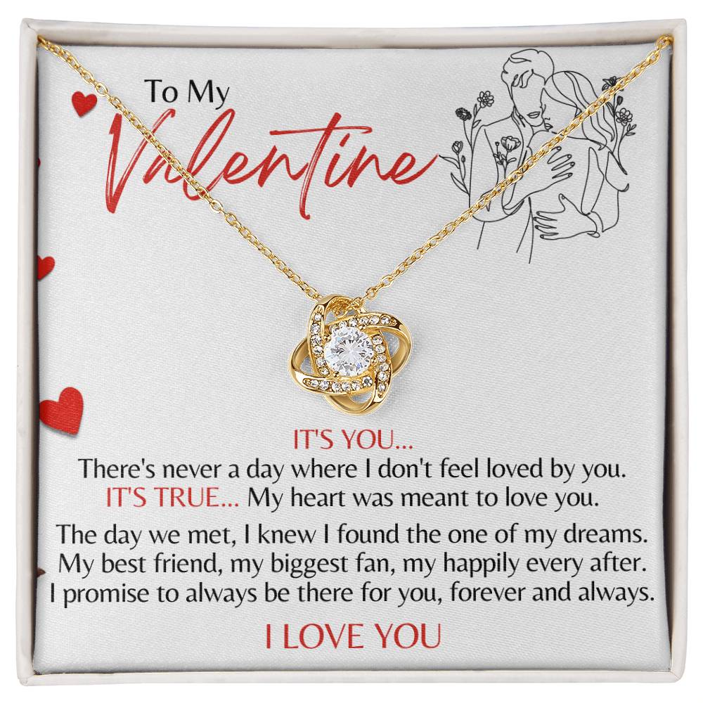 TO MY VALENTINE - IT'S YOU - LOVE KNOT NECKLACE