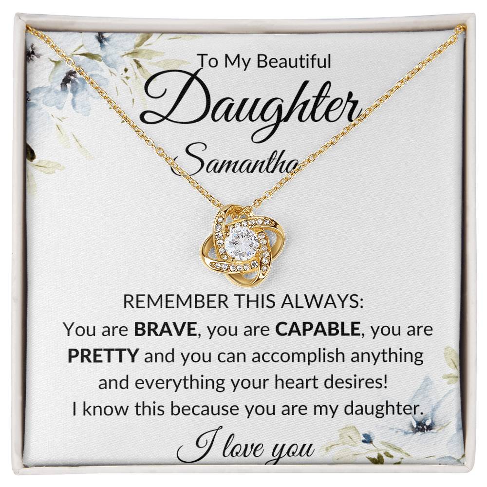 TO MY BEAUTIFUL DAUGHTER PERSONALIZED LOVE KNOT NECKLACE FROM MOM OR DAD - BIRTHDAY GIFT - GRADUATION GIFT - CHRISTMAS