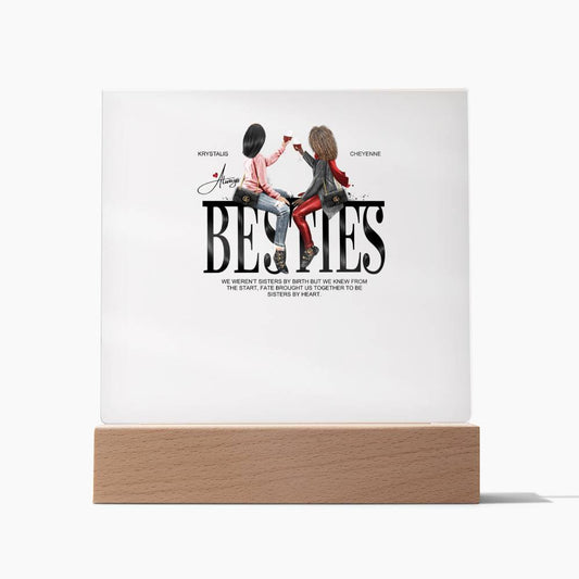 Besties acrylic plaque