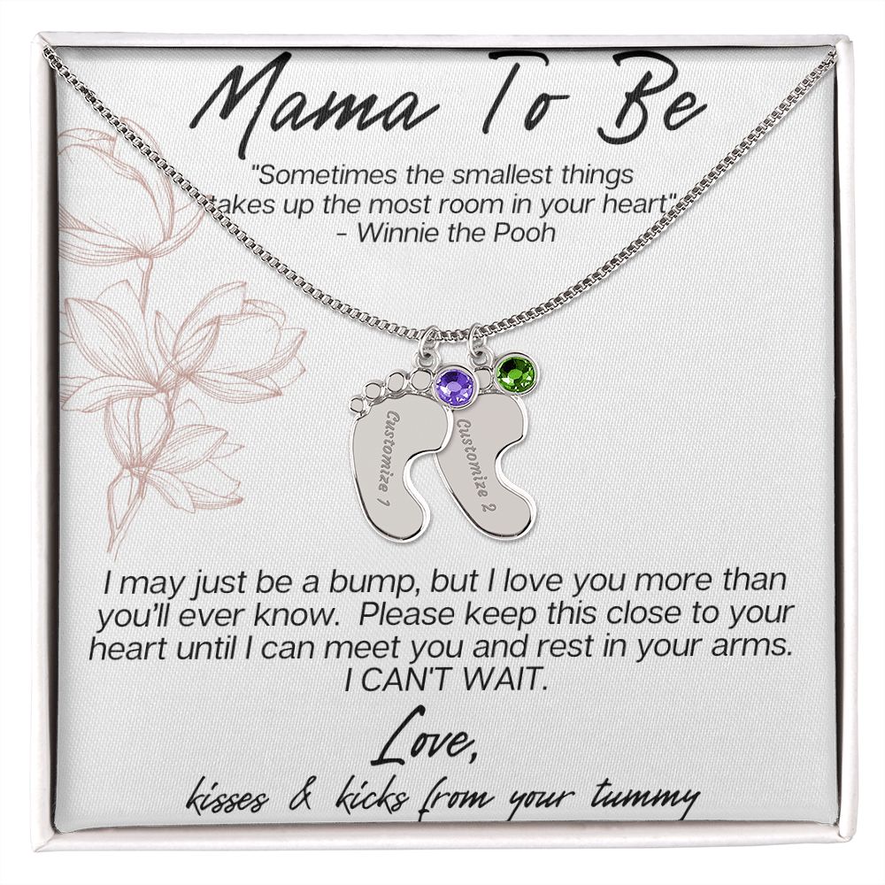 MAMA TO BE - I MAY JUST BE A BUMP ENGRAVED BABY FEET WITH BIRTHSTONES NECKLACE