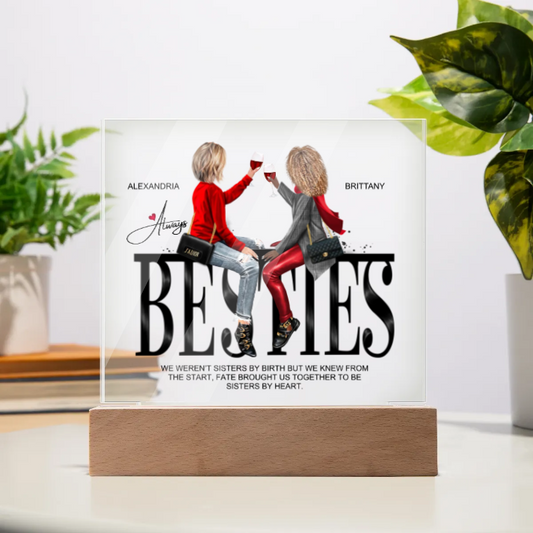 ALWAYS BESTIES ACRYLIC SQUARE PLAQUE - Personalize to your likeness