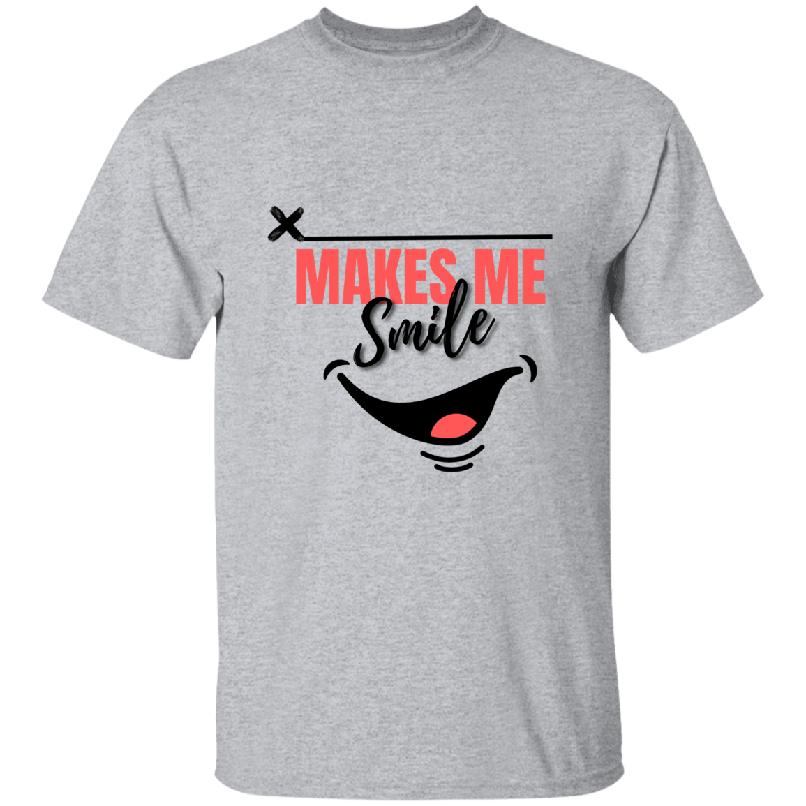 MAKES ME SMILE T-Shirt