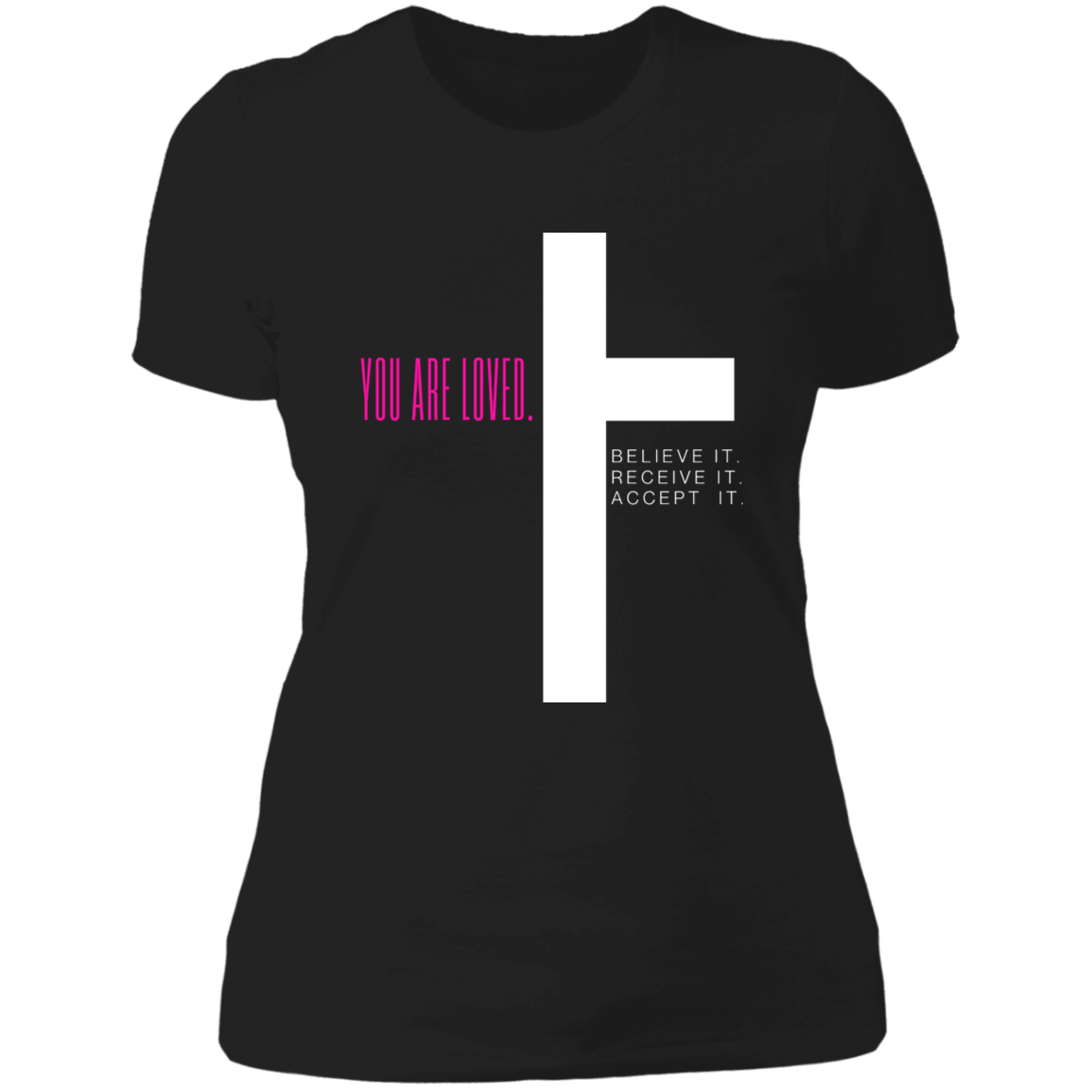 YOU ARE LOVED LADIES BOYFRIEND T-SHIRT
