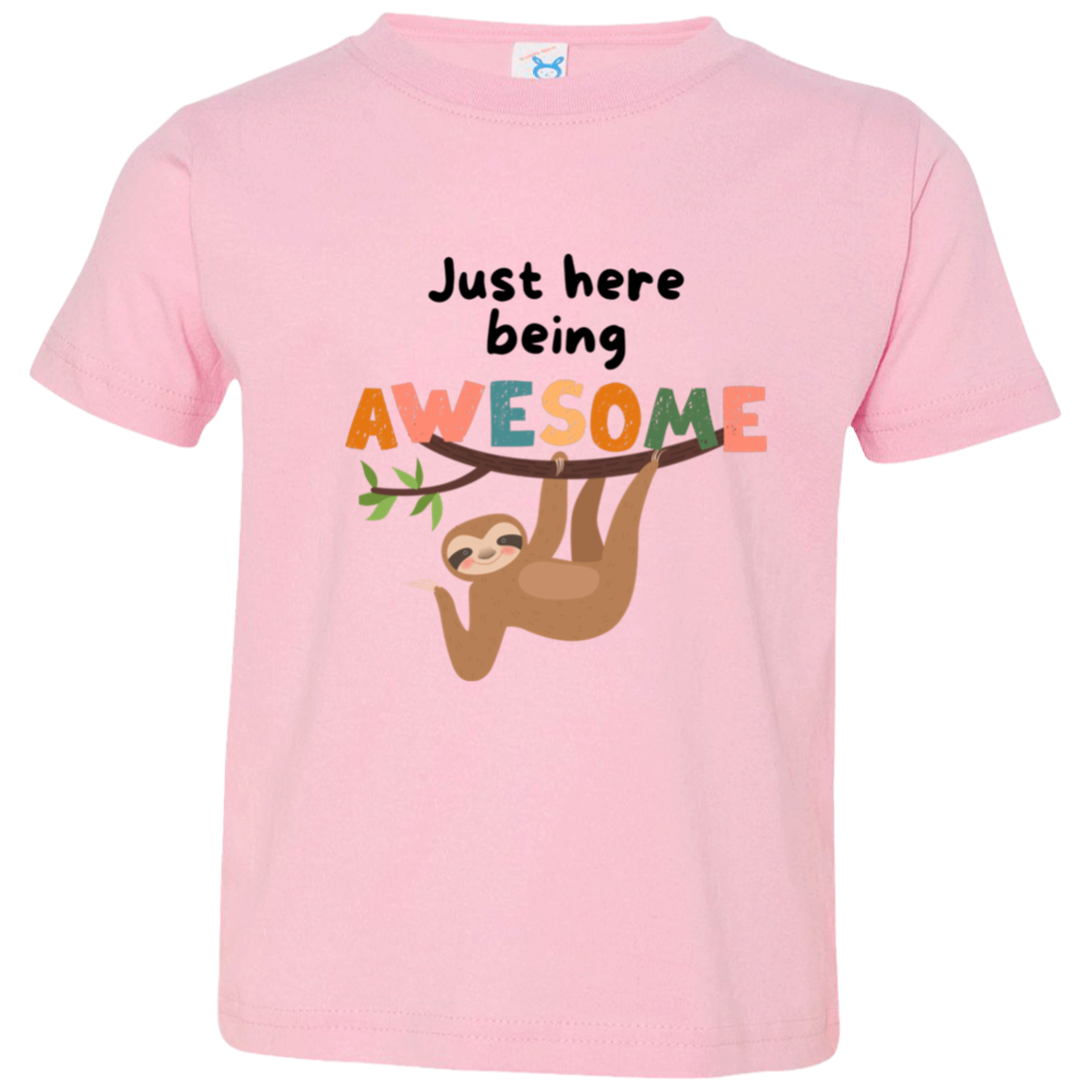 JUST HERE BEING AWESOME TODDLER JERSEY T-SHIRT