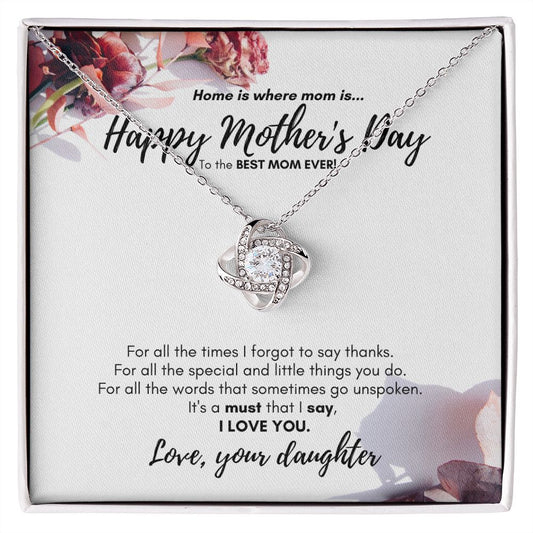 MOTHER'S DAY LOVE KNOT NECKLACE FROM DAUGHTER
