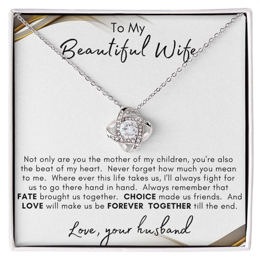 TO MY BEAUTIFUL WIFE LOVE KNOT NECKLACE